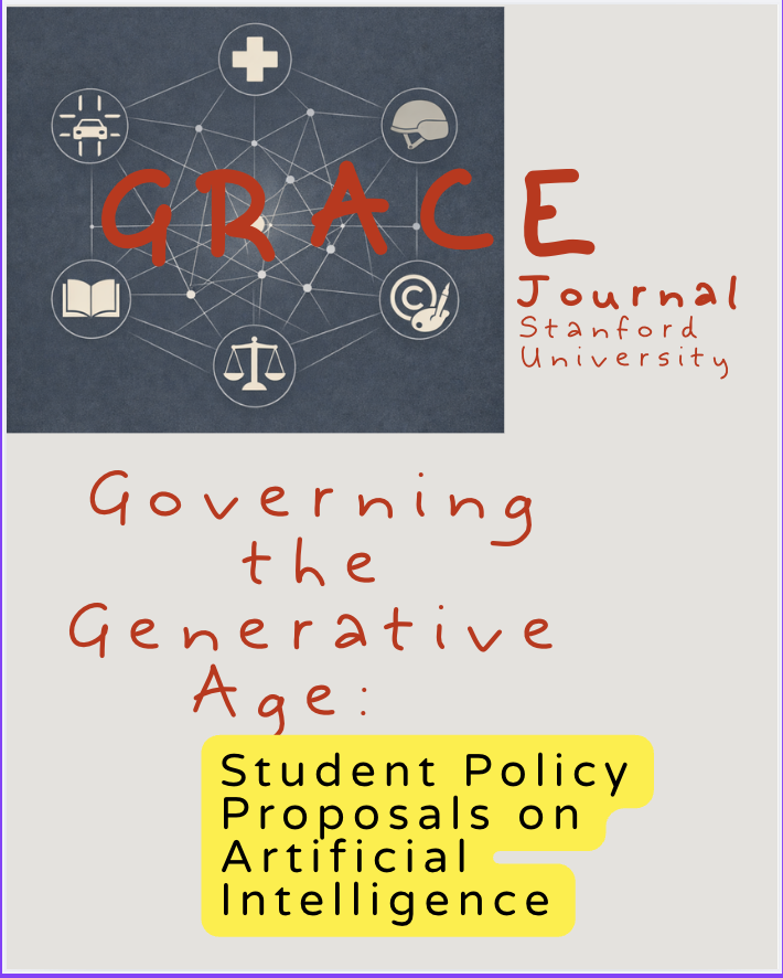 					View Vol. 4 No. 1 (2026): Governing the Generative Age: Student Policy Proposals on Artificial Intelligence
				